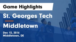 St. Georges Tech  vs Middletown Game Highlights - Dec 13, 2016