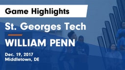 St. Georges Tech  vs WILLIAM PENN  Game Highlights - Dec. 19, 2017