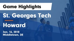 St. Georges Tech  vs Howard  Game Highlights - Jan. 16, 2018