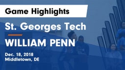 St. Georges Tech  vs WILLIAM PENN  Game Highlights - Dec. 18, 2018