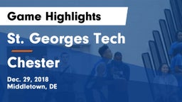St. Georges Tech  vs Chester  Game Highlights - Dec. 29, 2018