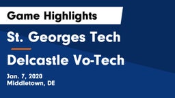St. Georges Tech  vs Delcastle Vo-Tech  Game Highlights - Jan. 7, 2020