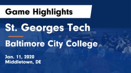 St. Georges Tech  vs Baltimore City College  Game Highlights - Jan. 11, 2020
