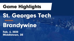 St. Georges Tech  vs Brandywine  Game Highlights - Feb. 6, 2020