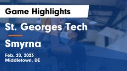 St. Georges Tech  vs Smyrna  Game Highlights - Feb. 20, 2023