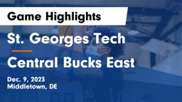 St. Georges Tech  vs Central Bucks East  Game Highlights - Dec. 9, 2023