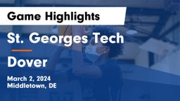 St. Georges Tech  vs Dover  Game Highlights - March 2, 2024