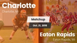 Matchup: Charlotte High vs. Eaton Rapids  2016