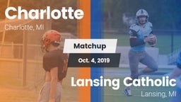 Matchup: Charlotte High vs. Lansing Catholic  2019