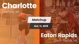 Matchup: Charlotte High vs. Eaton Rapids  2019