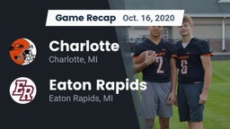 Recap: Charlotte  vs. Eaton Rapids  2020
