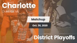 Matchup: Charlotte High vs. District Playoffs 2020