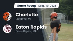 Recap: Charlotte  vs. Eaton Rapids  2021