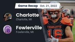 Recap: Charlotte  vs. Fowlerville  2022