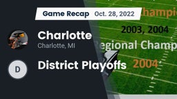 Recap: Charlotte  vs. District Playoffs 2022