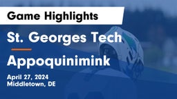 St. Georges Tech  vs Appoquinimink  Game Highlights - April 27, 2024