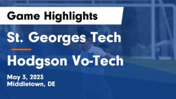 St. Georges Tech  vs Hodgson Vo-Tech  Game Highlights - May 3, 2023