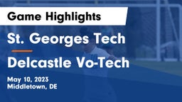St. Georges Tech  vs Delcastle Vo-Tech  Game Highlights - May 10, 2023