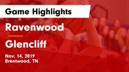 Ravenwood  vs Glencliff  Game Highlights - Nov. 14, 2019