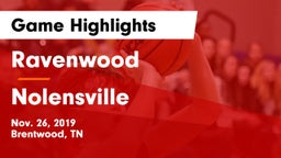 Ravenwood  vs Nolensville  Game Highlights - Nov. 26, 2019