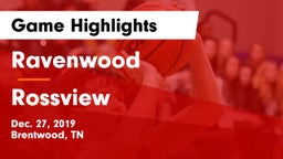 Ravenwood  vs Rossview  Game Highlights - Dec. 27, 2019