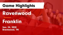 Ravenwood  vs Franklin  Game Highlights - Jan. 24, 2020