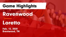 Ravenwood  vs Loretto  Game Highlights - Feb. 13, 2020