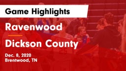 Ravenwood  vs Dickson County  Game Highlights - Dec. 8, 2020