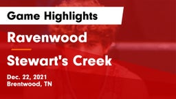 Ravenwood  vs Stewart's Creek  Game Highlights - Dec. 22, 2021