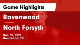 Ravenwood  vs North Forsyth  Game Highlights - Dec. 29, 2021