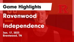 Ravenwood  vs Independence  Game Highlights - Jan. 17, 2023