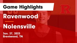 Ravenwood  vs Nolensville  Game Highlights - Jan. 27, 2023