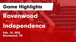Ravenwood  vs Independence  Game Highlights - Feb. 18, 2023