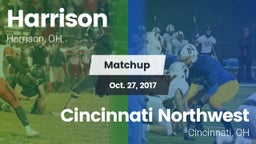 Matchup: Harrison  vs. Cincinnati Northwest  2017