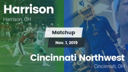Matchup: Harrison  vs. Cincinnati Northwest  2019