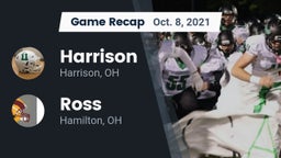 Recap: Harrison  vs. Ross  2021