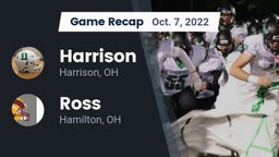 Recap: Harrison  vs. Ross  2022