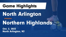 North Arlington  vs Northern Highlands Game Highlights - Oct. 2, 2022