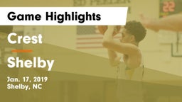 Crest  vs Shelby  Game Highlights - Jan. 17, 2019