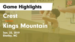 Crest  vs Kings Mountain  Game Highlights - Jan. 22, 2019