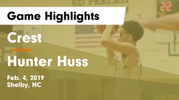 Crest  vs Hunter Huss  Game Highlights - Feb. 4, 2019