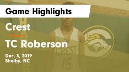Crest  vs TC Roberson  Game Highlights - Dec. 3, 2019