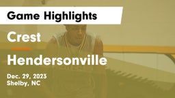 Crest  vs Hendersonville  Game Highlights - Dec. 29, 2023