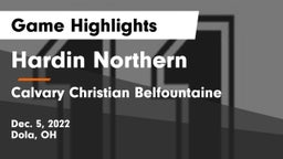 Hardin Northern  vs Calvary Christian Belfountaine Game Highlights - Dec. 5, 2022