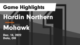 Hardin Northern  vs Mohawk  Game Highlights - Dec. 14, 2022
