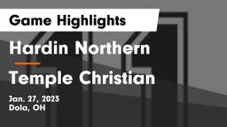Hardin Northern  vs Temple Christian  Game Highlights - Jan. 27, 2023
