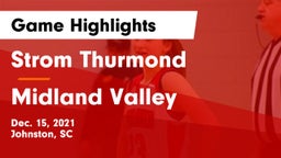 Strom Thurmond  vs Midland Valley  Game Highlights - Dec. 15, 2021