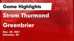 Strom Thurmond  vs Greenbrier  Game Highlights - Dec. 20, 2021