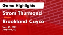 Strom Thurmond  vs Brookland Cayce Game Highlights - Jan. 13, 2022