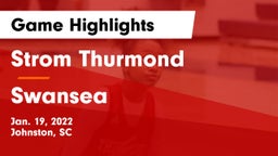 Strom Thurmond  vs Swansea  Game Highlights - Jan. 19, 2022